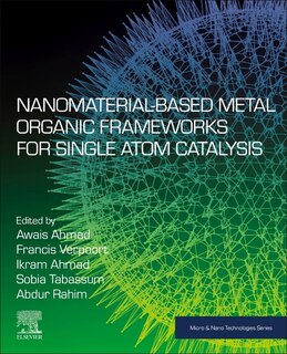 Front cover_Nanomaterial-Based Metal Organic Frameworks for Single Atom Catalysis