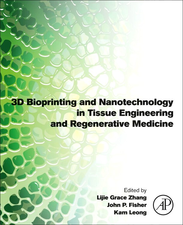 Couverture_3d Bioprinting And Nanotechnology In Tissue Engineering And Regenerative Medicine