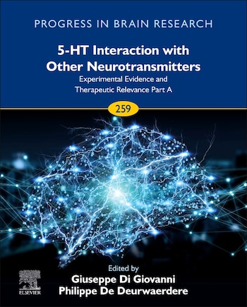 5-ht Interaction With Other Neurotransmitters: Experimental Evidence And Therapeutic Relevance Part A