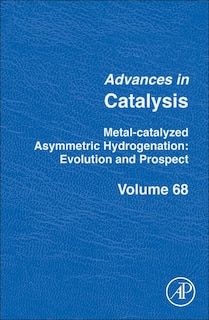 Front cover_Metal-catalyzed Asymmetric Hydrogenation. Evolution And Prospect