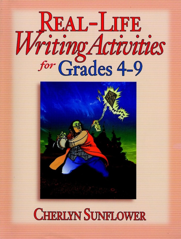 Front cover_Real-Life Writing Activities for Grades 4-9