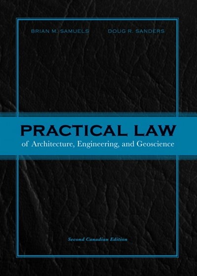 Practical Law Of Architecture, Engineering, And Geoscience, Second Canadian Edition Plus Companion Website Without Pearson Etext -- Access Card Package