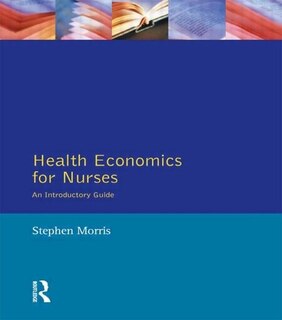 Front cover_Health Economics for Nurses