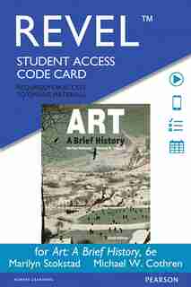 Revel For Art: A Brief History -- Access Card by Marilyn Stokstad