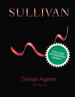 College Algebra With Integrated Review And Guided Lecture Notes, Plus New Mylab Math With Pearson Etext -- Access Card Package de Michael Sullivan