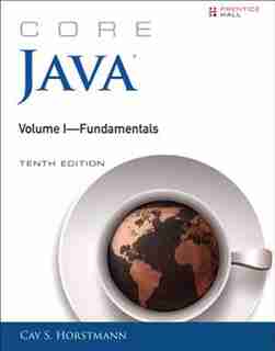Core Java Volume I--fundamentals by Cay S. Horstmann