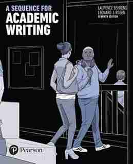 A Sequence For Academic Writing by Laurence Behrens