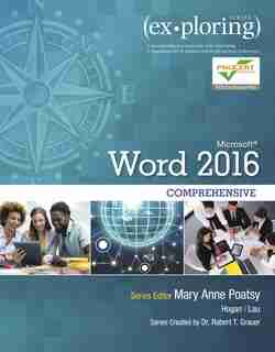 Exploring Microsoft Word 2016 Comprehensive de Mary Anne Poatsy