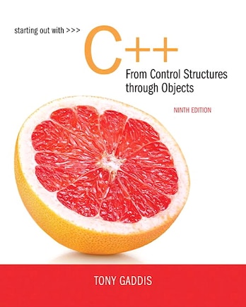 Starting Out With C++ From Control Structures To Objects