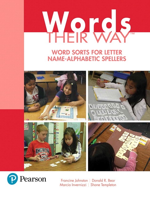 Words Their Way: Word Sorts For Letter Name - Alphabetic Spellers