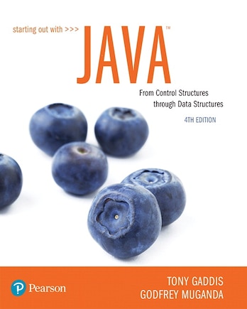 Starting Out With Java: From Control Structures Through Data Structures