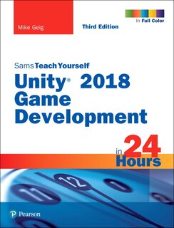Couverture_Unity 2018 Game Development In 24 Hours, Sams Teach Yourself