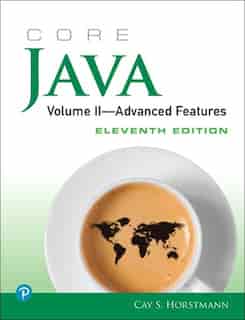 Core Java, Volume Ii--advanced Features by Cay Horstmann