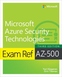 Front cover_Exam Ref AZ-500 Microsoft Azure Security Technologies