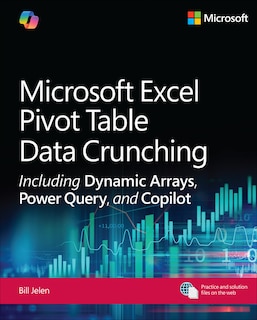 Front cover_Microsoft Excel Pivot Table Data Crunching Including Dynamic Arrays, Power Query, and Copilot
