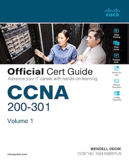 Ccna 200-301 Official Cert Guide, Volume 1