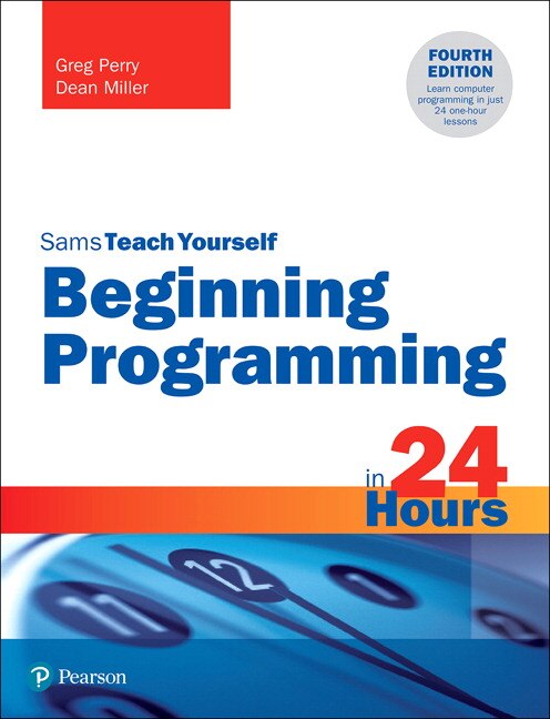 Front cover_Beginning Programming In 24 Hours, Sams Teach Yourself