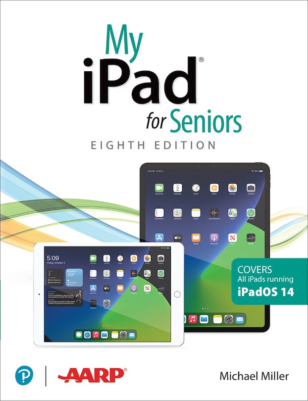Front cover_My iPad for Seniors (Covers All Ipads Running Ipados 14)