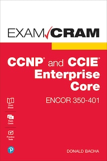 Couverture_Ccnp And Ccie Enterprise Core Encor 350-401 Exam Cram