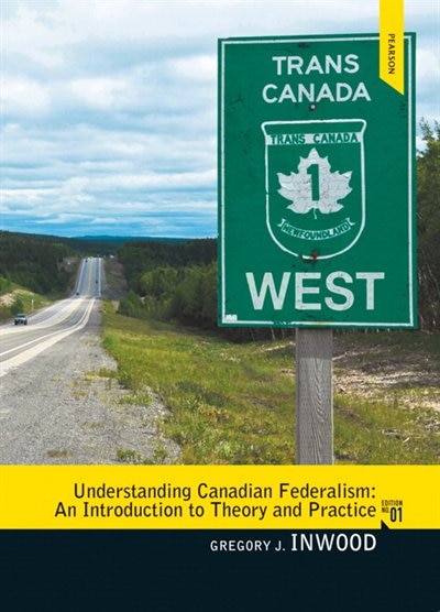 Front cover_Understanding Canadian Federalism