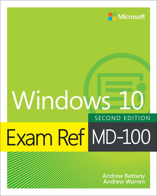Front cover_Exam Ref Md-100 Windows 10