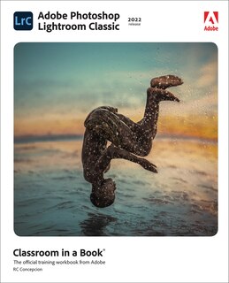 Front cover_Adobe Photoshop Lightroom Classic Classroom In A Book (2022 Release)