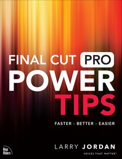 Front cover_Final Cut Pro Power Tips