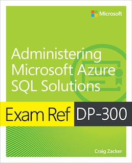 Couverture_Exam Ref DP-300 Administering Microsoft Azure SQL Solutions