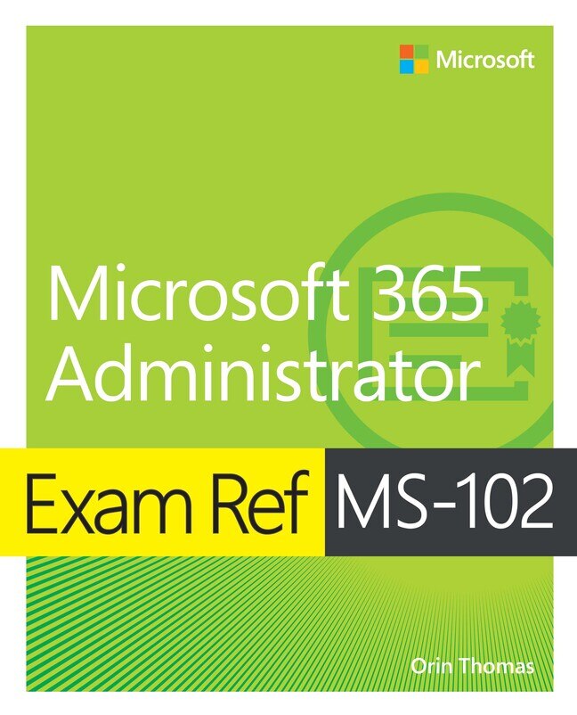 Couverture_Exam Ref Ms-102 Microsoft 365 Administrator