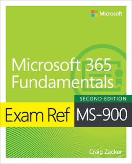 Front cover_Exam Ref MS-900 Microsoft 365 Fundamentals