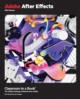 Front cover_Adobe After Effects Classroom in a Book 2024 Release