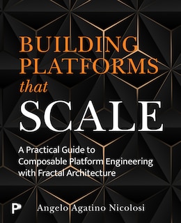 Front cover_Building Platforms That Scale