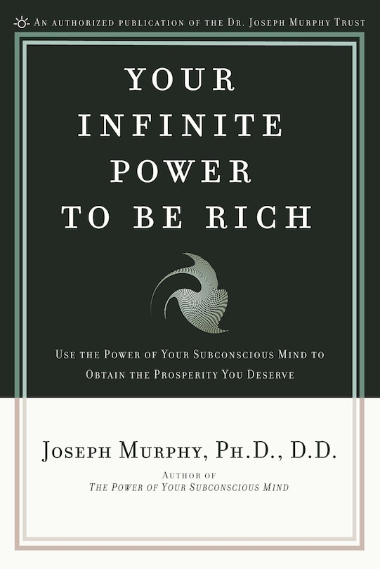 Front cover_Your Infinite Power To Be Rich