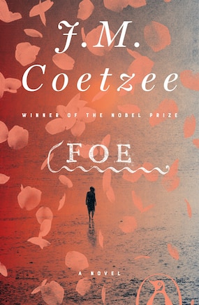 Foe: A Novel