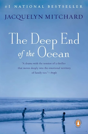 The Deep End Of The Ocean: A Novel