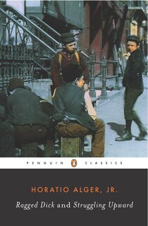Front cover_Ragged Dick And Struggling Upward