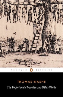 Front cover_The Unfortunate Traveller And Other Works