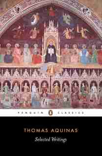 Selected Writings Of Thomas Aquinas de Thomas Aquinas