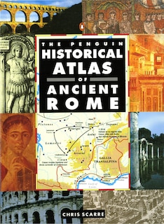Front cover_The Penguin Historical Atlas Of Ancient Rome