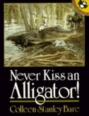 Couverture_Never Kiss An Alligator!