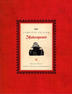 Couverture_The Complete Pelican Shakespeare