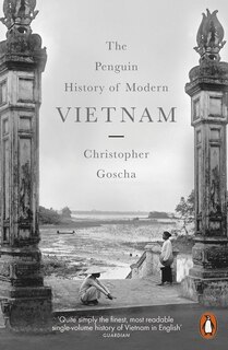 Front cover_The Penguin History Of Modern Vietnam