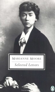 Couverture_Selected Letters Of Marianne Moore