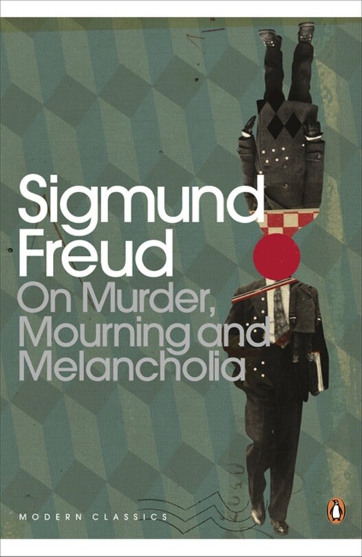Front cover_Modern Classics On Murder Mourning And Melancholia