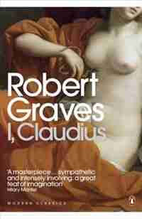 Modern Classics I Claudius by Robert Graves