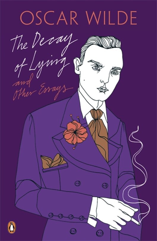 Front cover_Pengion Classics The Decay Of Lying And Other Essays