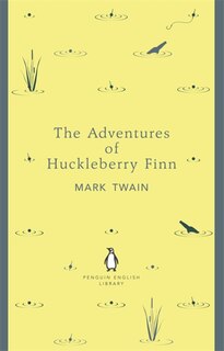 Front cover_Penguin English Library Adventures Of Huckleberry Finn