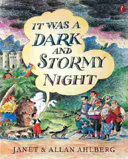 It Was A Dark And Stormy Night de Allan Ahlberg