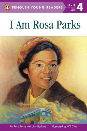 I Am Rosa Parks