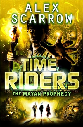 Timeriders The Mayan Prophecy Vol 8